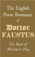 The English Prose Romance of Doctor Faustus