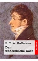 Der unheimliche Gast