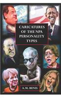 Caricatures of the NPA Personality Types