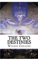 The Two Destinies