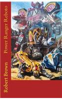 Power Ranger Reboto: (English)