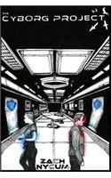The Cyborg Project: (2 The Black Birds Saga)