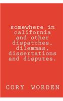 Somewhere in California