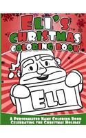 Eli's Christmas Coloring Book