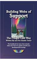 Building Webs of Support: The Phlight Club Way