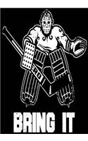 Bring It: Hockey Journal & Personal Stats Tracker 100 Games