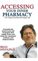 Accessing Your Inner Pharmacy
