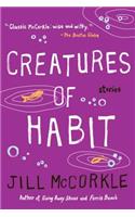 Creatures of Habit