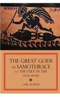 The Great Gods of Samothrace and The Cult of the Little People