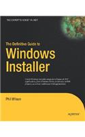 Definitive Guide to Windows Installer
