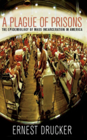 Plague of Prisons