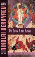 Divine and the Human