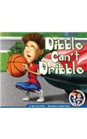 Dibble Can't Dribble