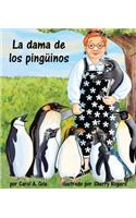 La Dama de los Pinguinos