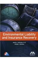 Environmental Liability and Insurance Recovery