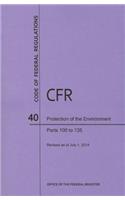 Code of Federal Regulations Title 40, Protection of Environment, Parts 100-135, 2014