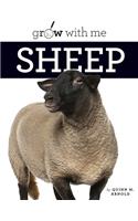 Sheep: (Grow with Me)