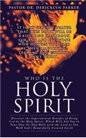 Who Is the Holy Spirit