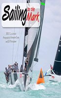 Cal 2022- Sailing to the Mark