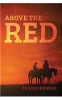 Above the Red