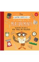 The Know-Nonsense Guide to Measurements: An Awesomely Fun Guide to How Things Are Measured!