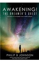 Awakening! The Dreamer's Quest