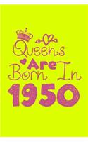 Queens Are Born In 1950 Notebook: Lined Notebook/Journal Gift 120 Pages, 6x9 Soft Cover, Matte Finish, Yellow Cover