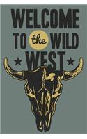 Welcome To The Wild West