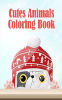 Cutes Animals Coloring Book: A Coloring Pages with Funny and Adorable Animals for Kids, Children, Boys, Girls(3 Kids Hobbies)