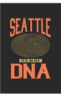 Seattle Its in my DNA