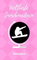 Weltbeste Snowboarderin Notizbuch