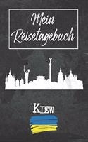 Mein Reisetagebuch Kiew: 6x9 Reise Journal I Notizbuch mit Checklisten zum Ausfüllen I Perfektes Geschenk für den Trip nach Kiew (Ukraine) für jeden Reisenden