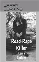 Road Rage Killer