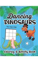 Dancing Dinosaurs Coloring And Activity Book