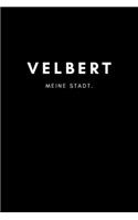 Velbert: Notizbuch / Notizblock A5 Punktraster - 120 Seiten Notizblock / Journal / Notebook für deine Stadt