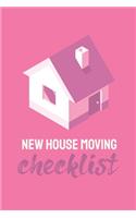 New House Moving Checklist