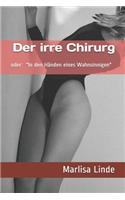 Der irre Chirurg