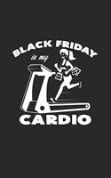 Black friday is my cardio