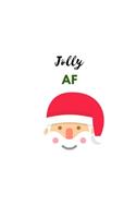 Jolly AF: Blank Dot Grid Journal - Fun Gift for Family and Friends - Excellent Stocking Stuffer