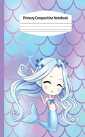Primary Composition Notebook: Mermaid Handwriting Practice Paper: Grades K-2 Story Paper Journal - Draw and Write, Dotted Midline And Picture Space - Creative Picture Notebook Ea