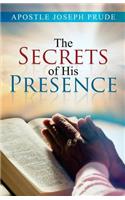 Secrets of his presence