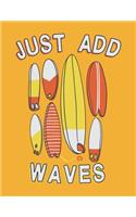 Just add waves