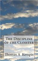 Discipline of the Cloister