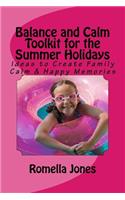 Balance and Calm Toolkit for the Summer Holidays