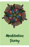 Meditation Diary: Write Your Own Journal about Your Spiritual Path.