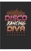 Journal: Disco Dancing Diva