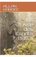 Le Livre des Esprits (1857)
