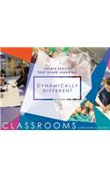 Dynamically Different Classrooms