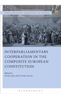 Interparliamentary Cooperation in the Composite European Constitution