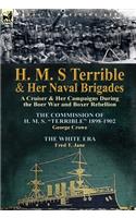 H. M. S Terrible and Her Naval Brigades